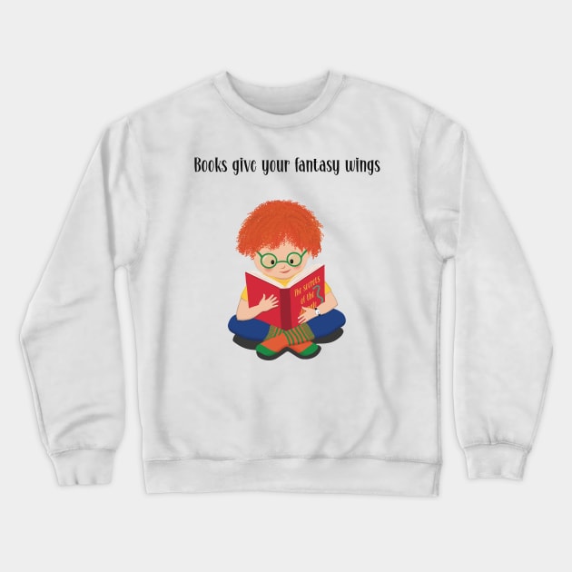 Books give your fantasy wings. The boy is totally focused on the story in the book. Crewneck Sweatshirt by marina63